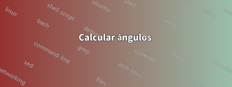 Calcular ângulos