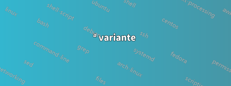 1ª variante