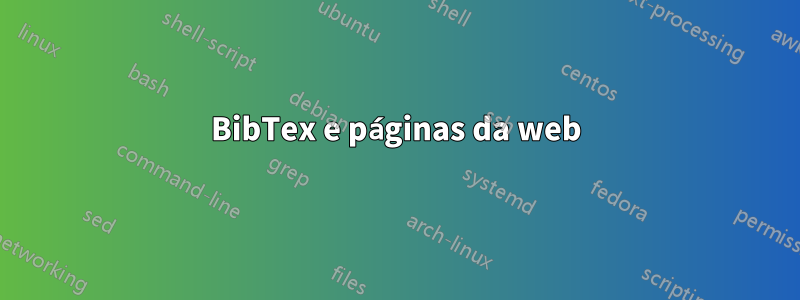 BibTex e páginas da web