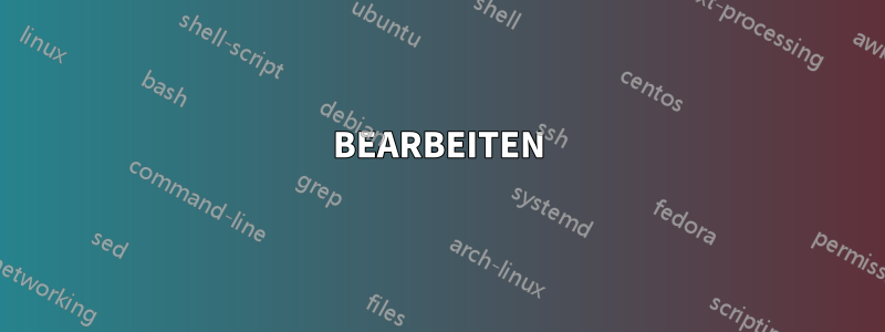 BEARBEITEN