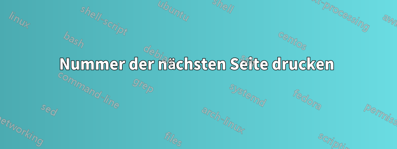 Nummer der nächsten Seite drucken