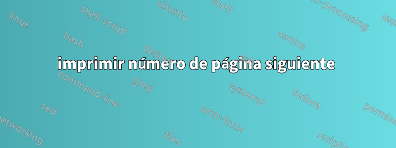 imprimir número de página siguiente