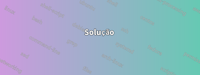 Solução