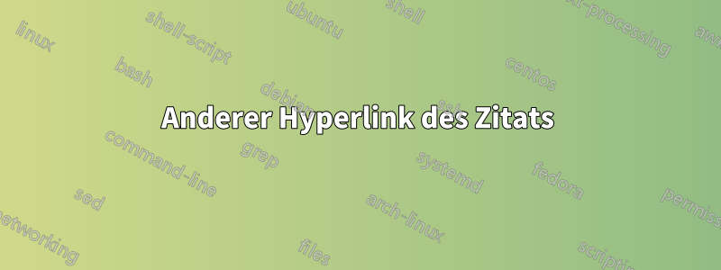 Anderer Hyperlink des Zitats