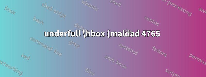 underfull \hbox (maldad 4765) en el párrafo de las líneas 22-23