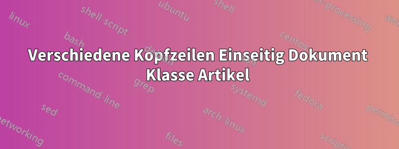 Verschiedene Kopfzeilen Einseitig Dokument Klasse Artikel