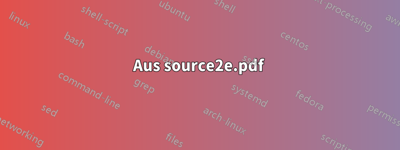 Aus source2e.pdf