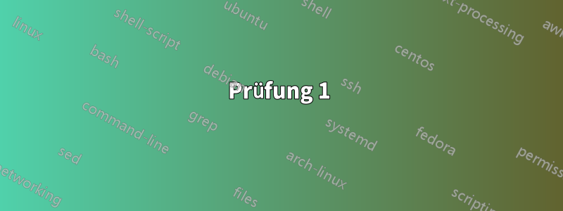 Prüfung 1