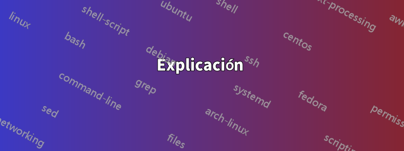 Explicación