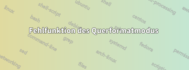 Fehlfunktion des Querformatmodus