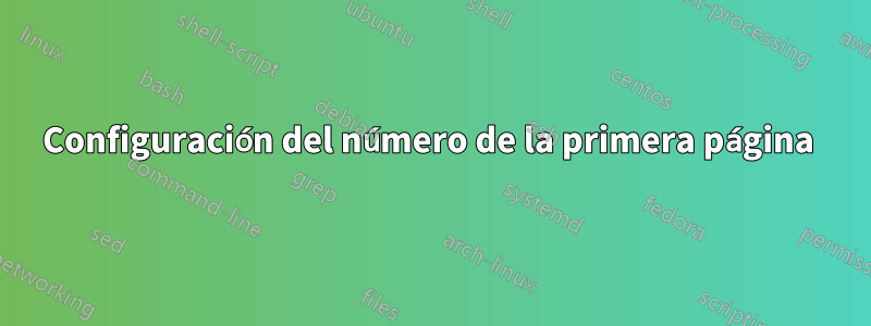 Configuración del número de la primera página 