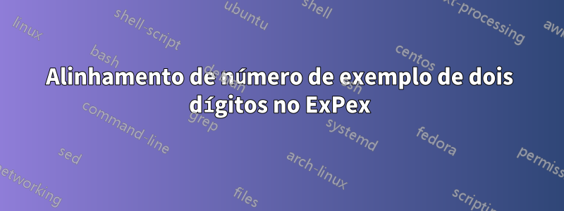 Alinhamento de número de exemplo de dois dígitos no ExPex