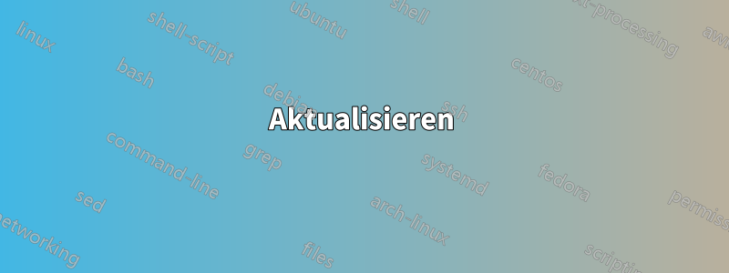 Aktualisieren