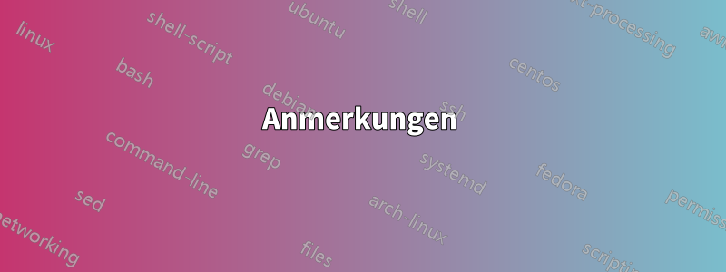 Anmerkungen