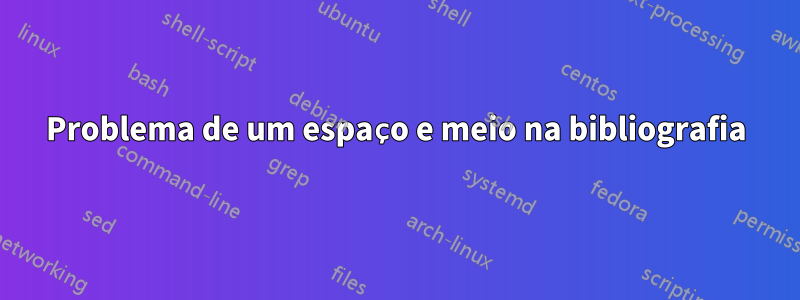 Problema de um espaço e meio na bibliografia