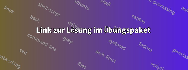 Link zur Lösung im Übungspaket