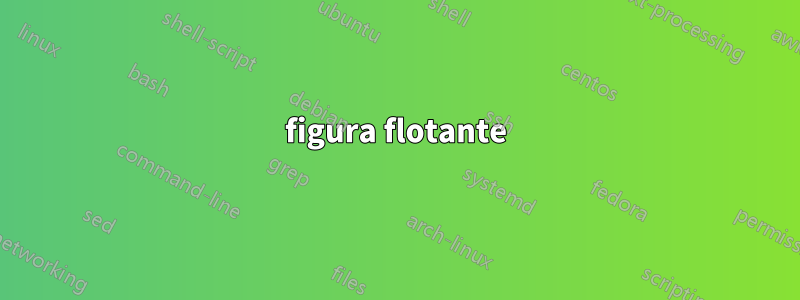 figura flotante