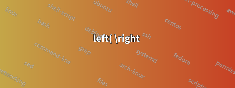 left( \right) Problem mit Stix Math Two, wenn \small auf die Gruppe angewendet wird (Lualatex)