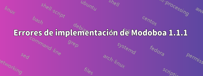 Errores de implementación de Modoboa 1.1.1