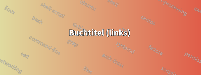 Buchtitel (links)