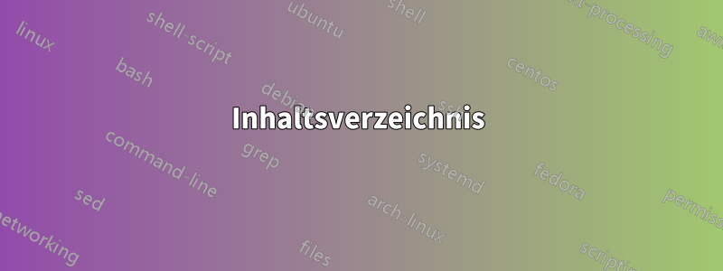 Inhaltsverzeichnis