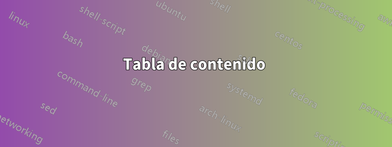 Tabla de contenido