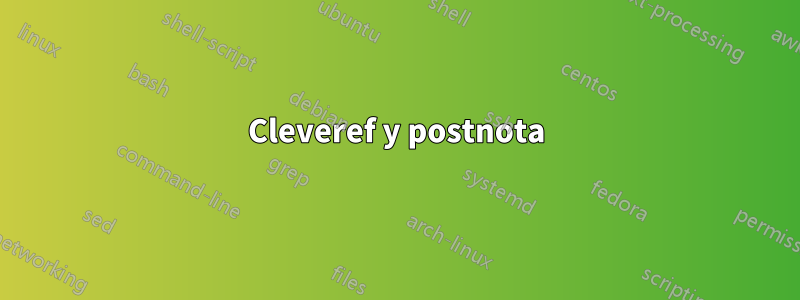 Cleveref y postnota