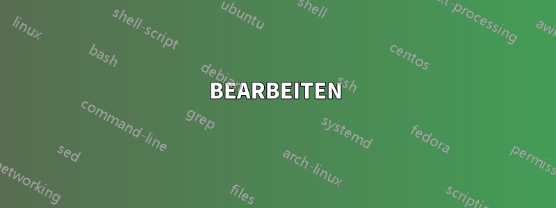 BEARBEITEN