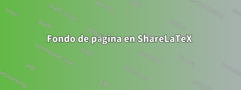 Fondo de página en ShareLaTeX