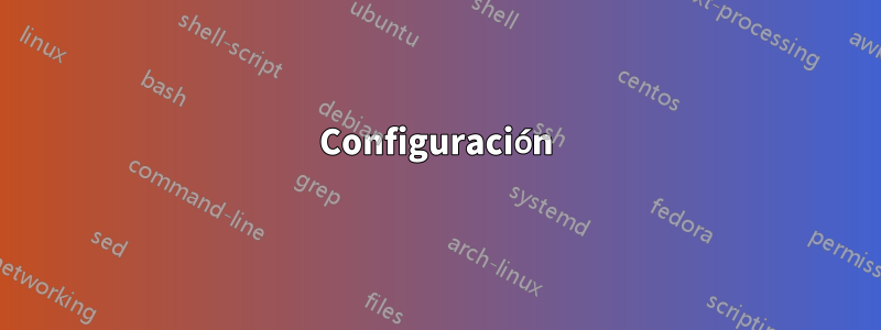 Configuración