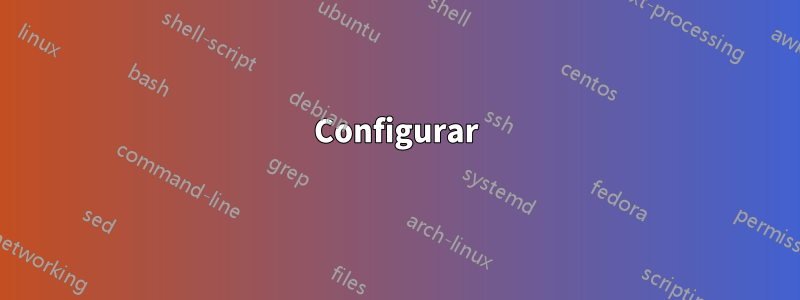 Configurar
