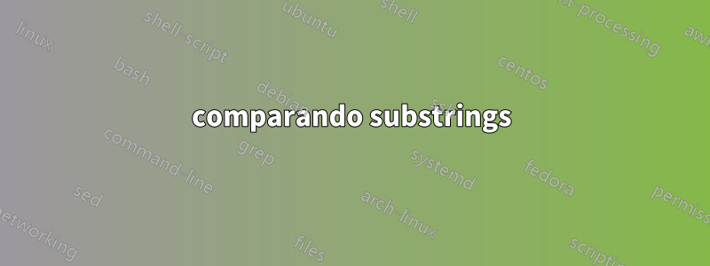 comparando substrings