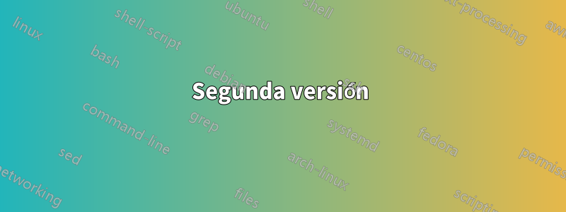 Segunda versión