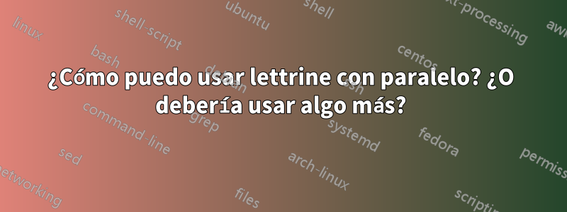 ¿Cómo puedo usar lettrine con paralelo? ¿O debería usar algo más?