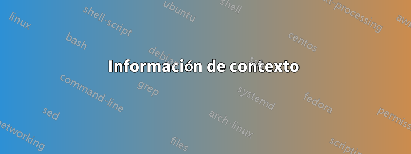 Información de contexto