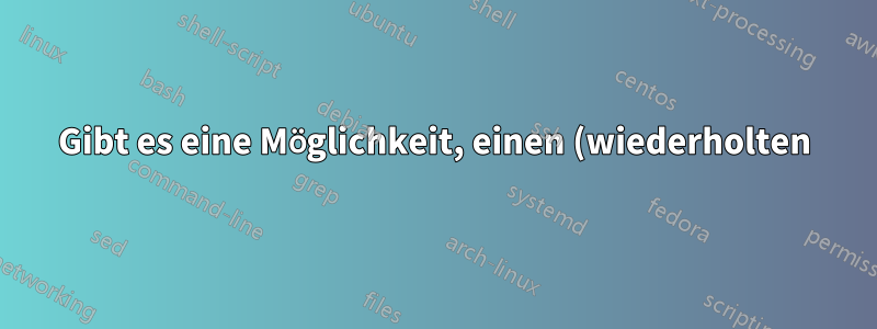 Gibt es eine Möglichkeit, einen (wiederholten) Ping zu starten, während das Netzwerk nicht erreichbar ist?
