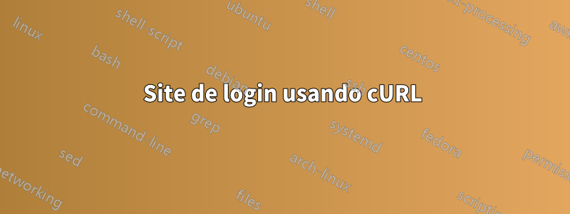 Site de login usando cURL