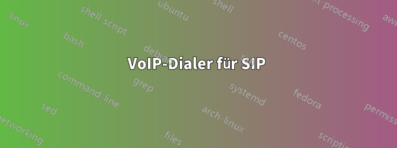 VoIP-Dialer für SIP