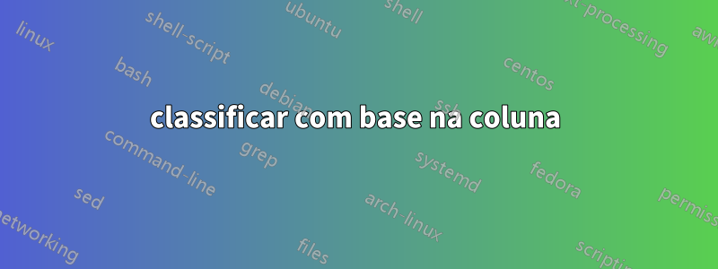 classificar com base na coluna