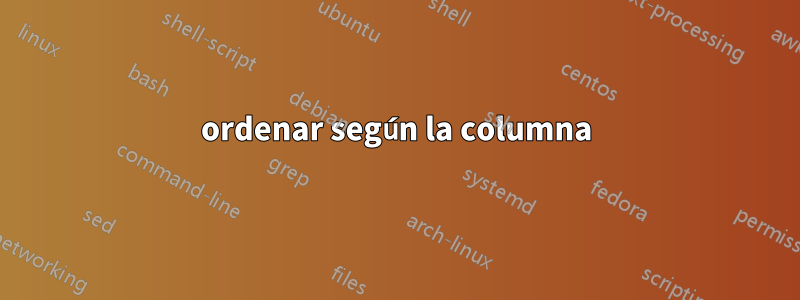 ordenar según la columna