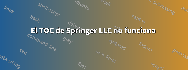 El TOC de Springer LLC no funciona