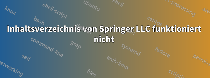 Inhaltsverzeichnis von Springer LLC funktioniert nicht