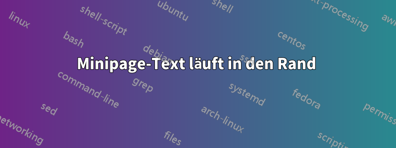 Minipage-Text läuft in den Rand