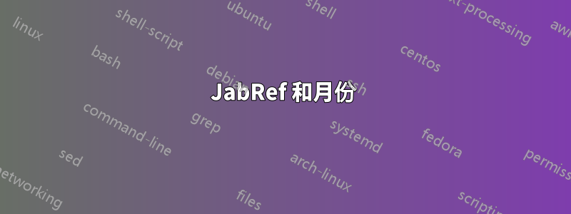 JabRef 和月份