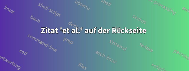 Zitat 'et al.' auf der Rückseite