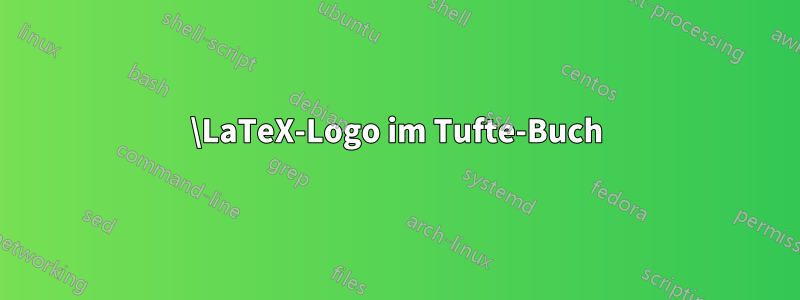 \LaTeX-Logo im Tufte-Buch