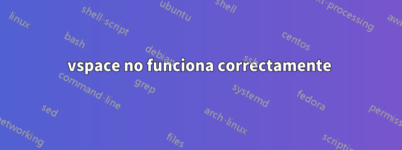 vspace no funciona correctamente