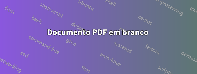 Documento PDF em branco