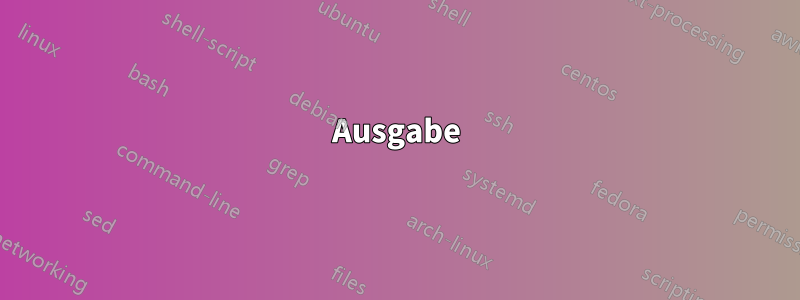 Ausgabe