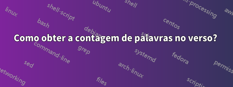 Como obter a contagem de palavras no verso?